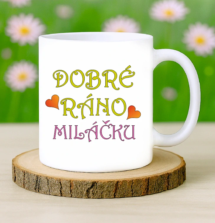 Hrneček Dobré ráno miláčku