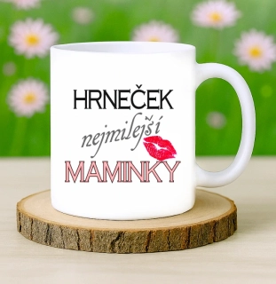 Hrneček Nejmilejší maminka