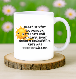 Hrneček Nalaď se vždy do pohody