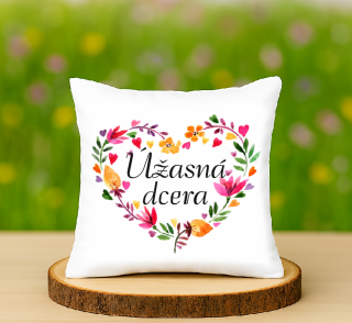 Polštář Úžasná dcera